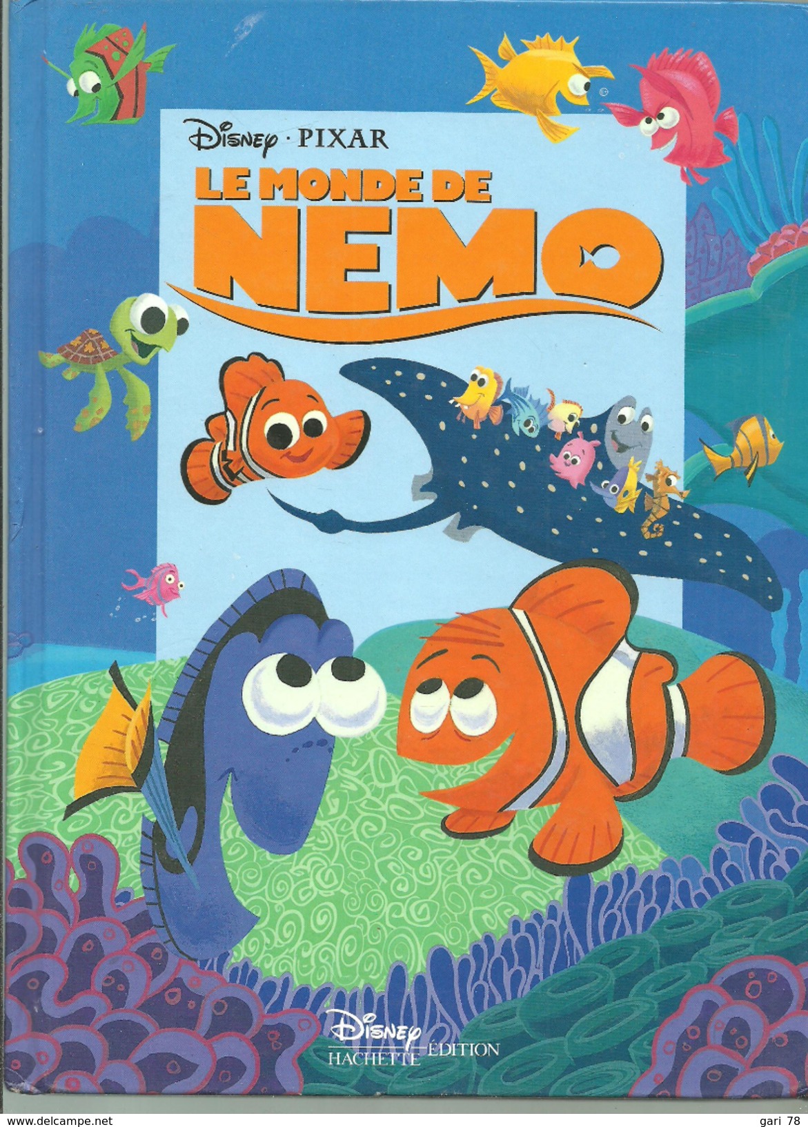 DISNEY PIXAR Le Monde De NEMO, HACHETTE Edition En 2003 - Disney