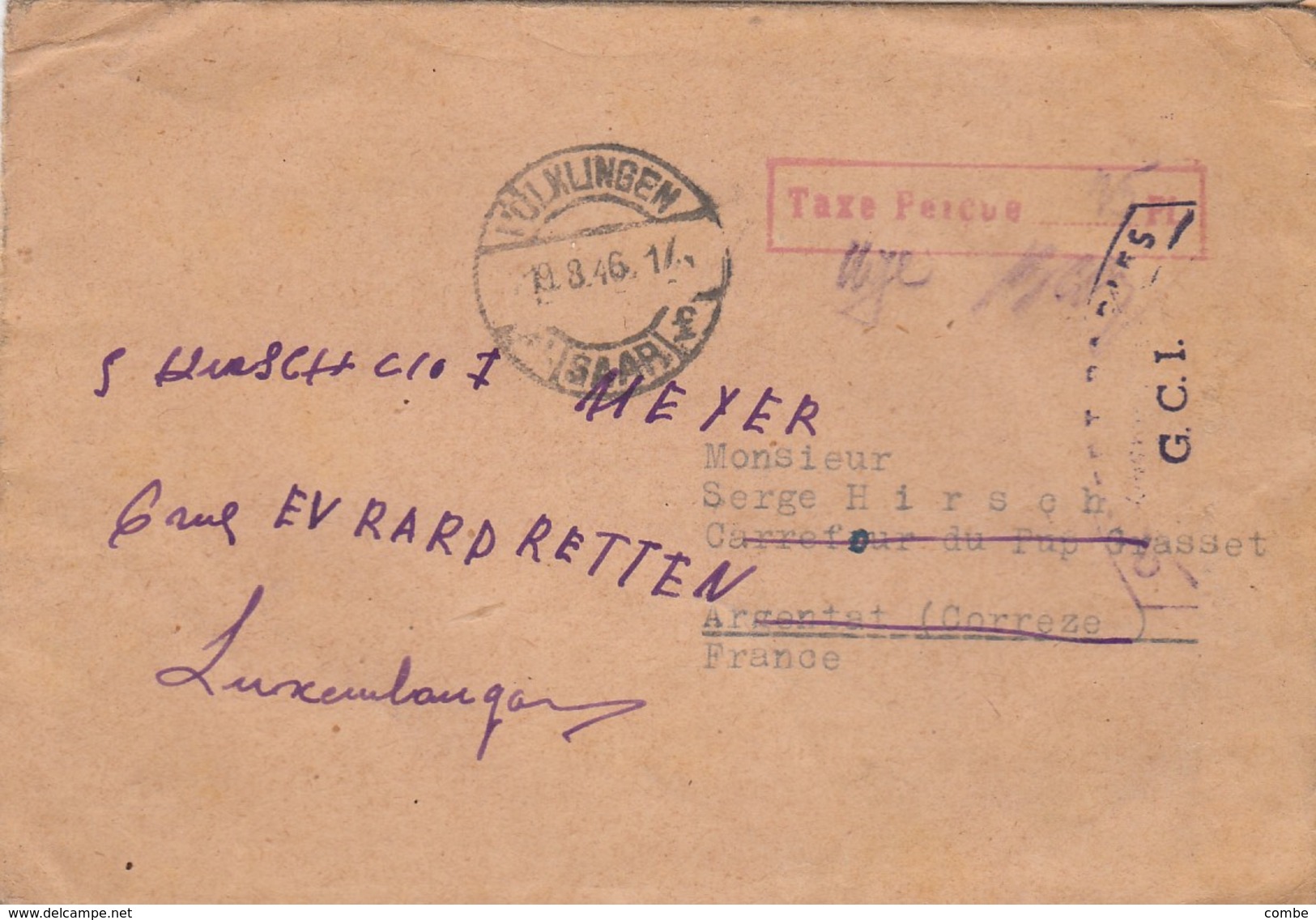 COVER SAAR. 19 8 1946. TAXE PERCUE 75Pf. VÖLKLINGEN-FRANCE-LUXEMBOURG  OUVERT PAR LES GCI - Other & Unclassified