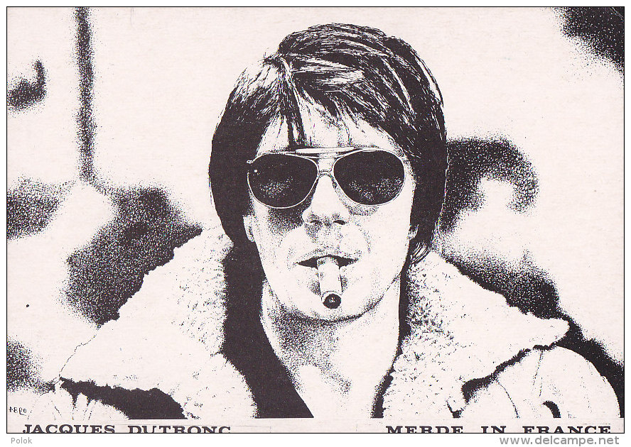 CPM Jacques DUTRONC - Merde In France - Artistes