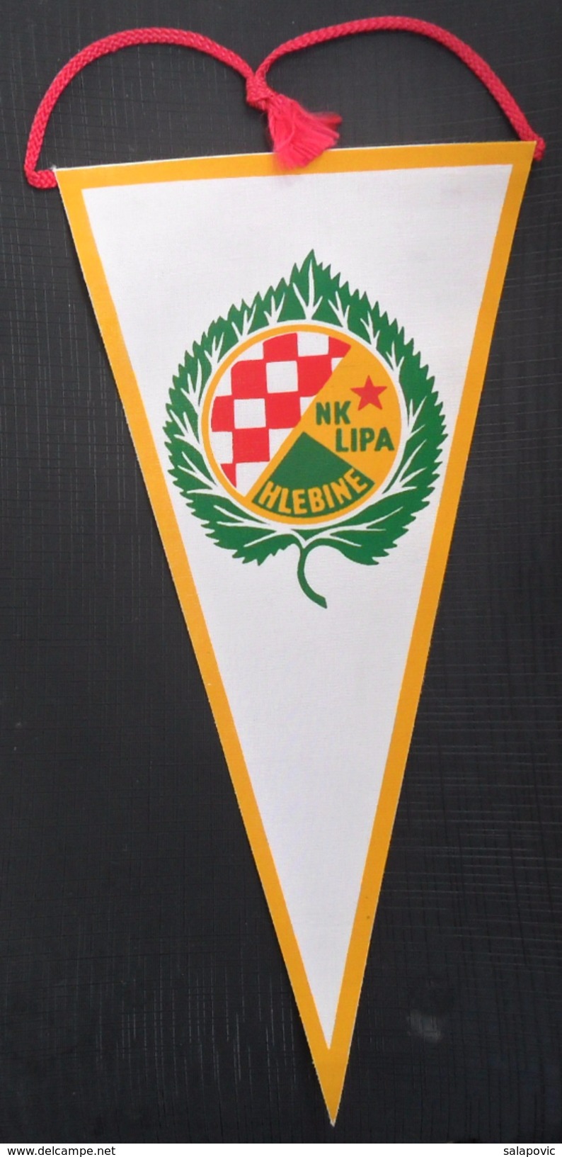 NK LIPA, HLEBINE, CROATIA  FOOTBALL CLUB, CALCIO OLD PENNANT, SPORTS FLAG - Apparel, Souvenirs & Other