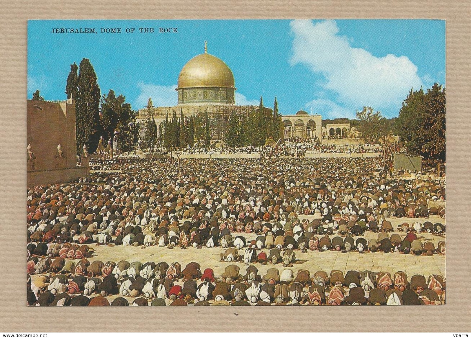 Israel Old Postcards Jerusalem Moslems Praying Dome Rock Ramadan     Places Of The Bible - Israël