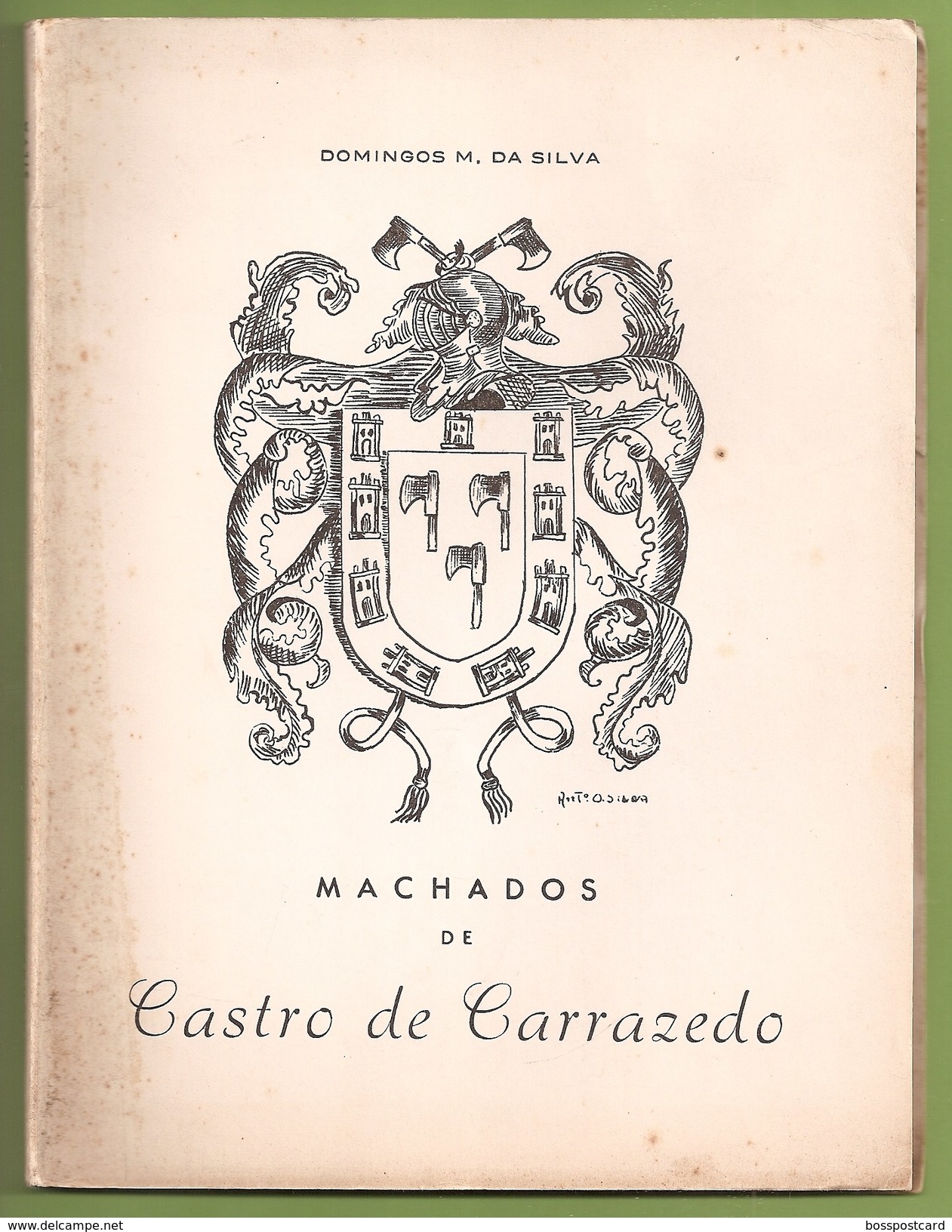 Carrazedo - Machados De Castro De Carrazedo Por Domingos M. Da Silva - Amares - Braga - Guimarães - Culture