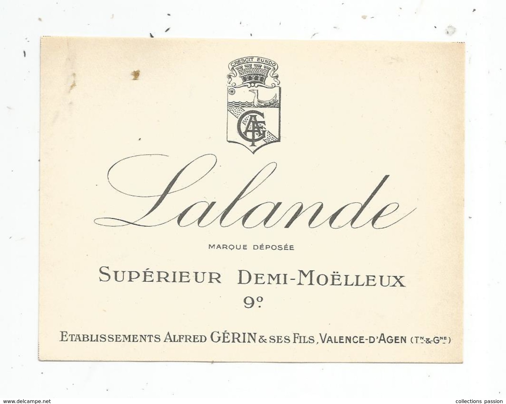 étiquette De Vin , LALANDE , Supérieur Demi-moëlleux , 9°, Alfred GERIN & Ses Fils , VALENCE D'AGEN - Vino Bianco