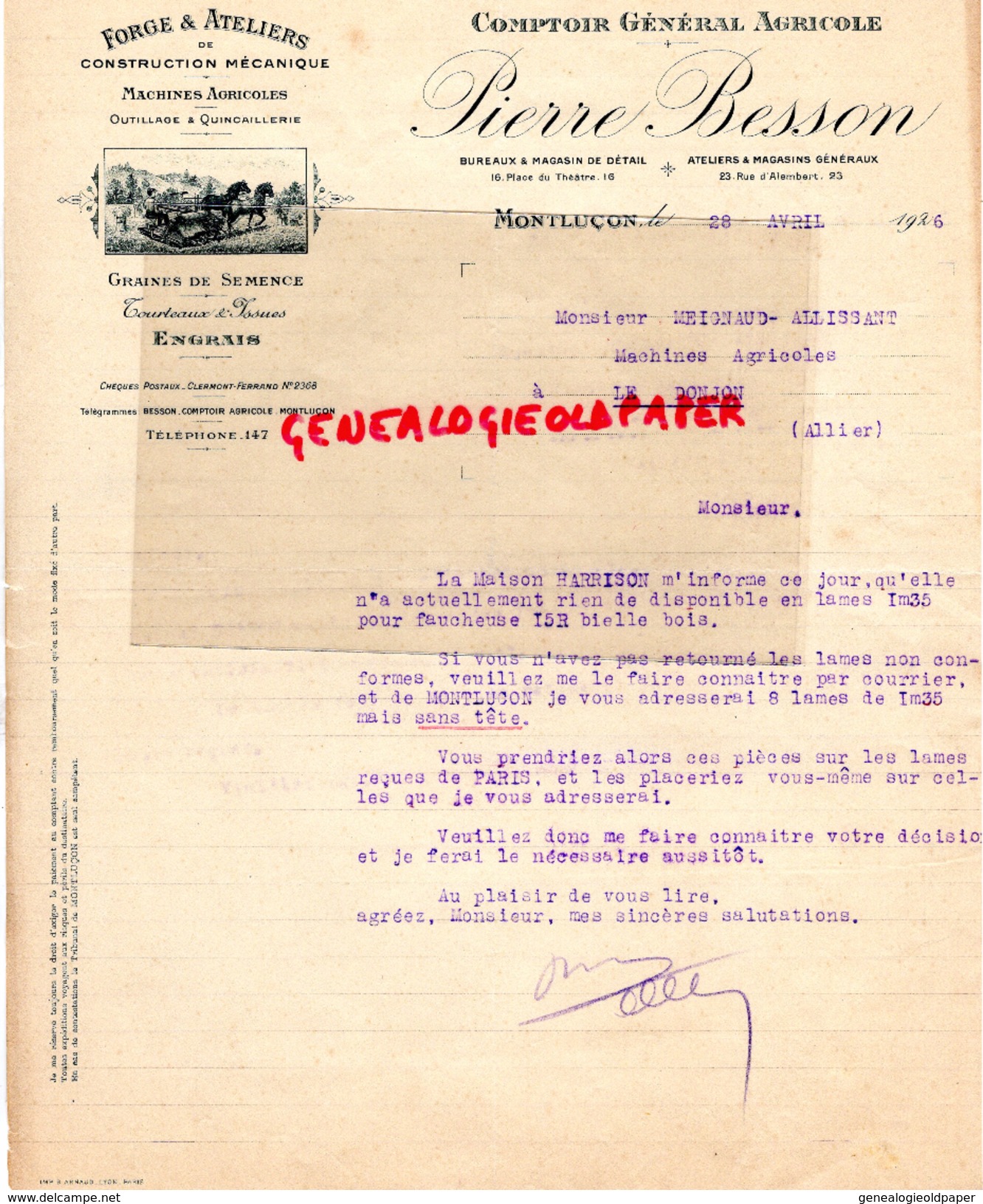 03 - MONTLUCON- BELLE FACTURE PIERRE BESSON- COMPTOIR GENERAL AGRICOLE- FORGE MACHINES AGRICOLES- GRAINES- 1926 - 1900 – 1949