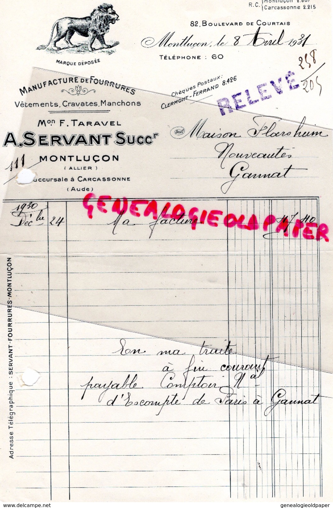 03- MONTLUCON- FACTURE A. SERVANT -F. TARAVEL- MANUFACTURE FOURRURES- VETEMENTS- 82 BD.COURTAIS- 1931 - Textile & Vestimentaire