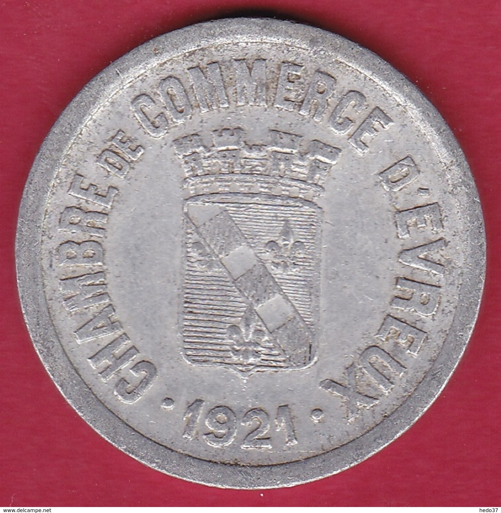 Chambre De Commerce - Evreux 1921 - 25 C - Monétaires / De Nécessité