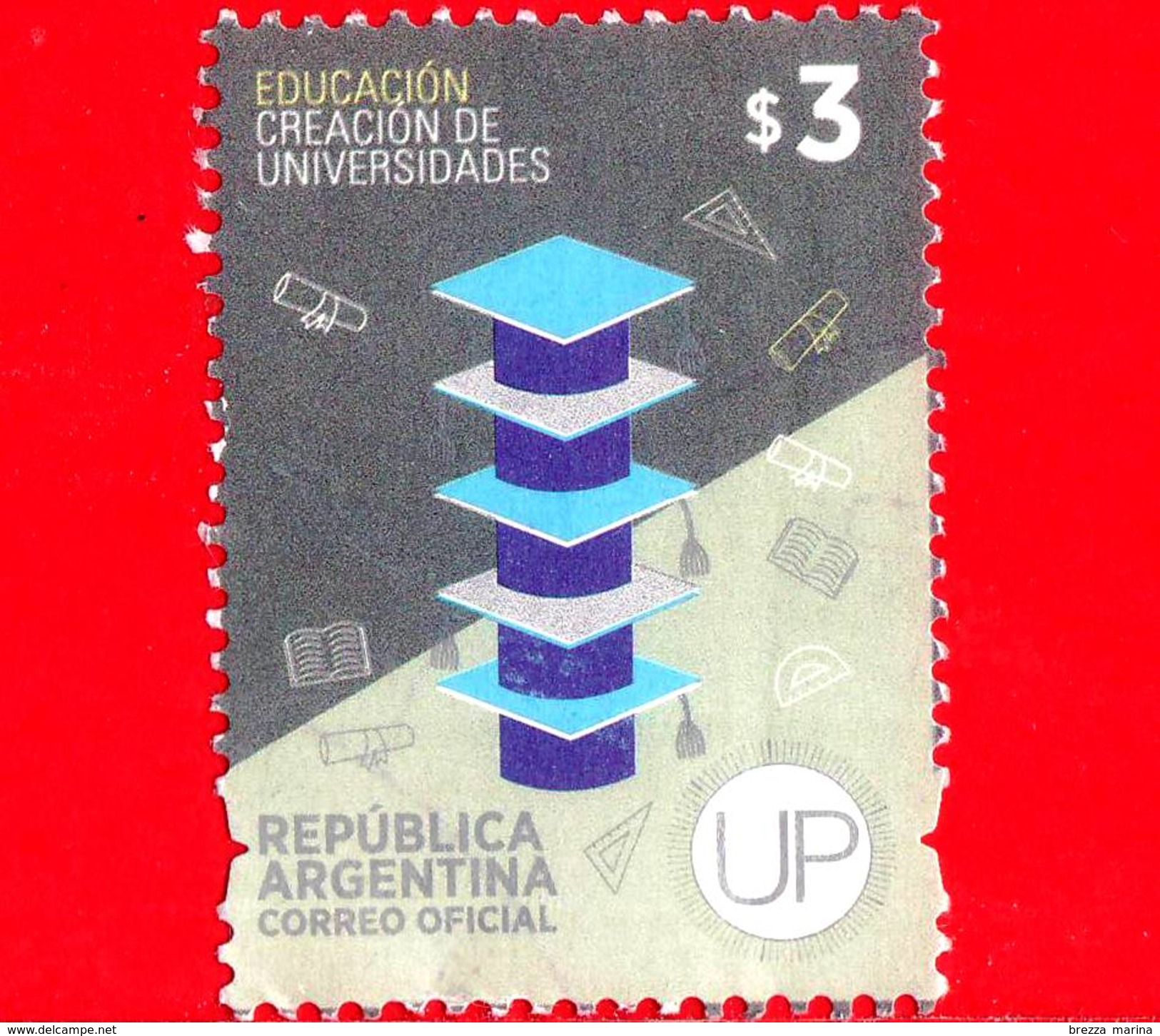 ARGENTINA - Usato - 2014 - Decennio Di Vittorie - Educazione - Creazione Di Università - 3 - Usati