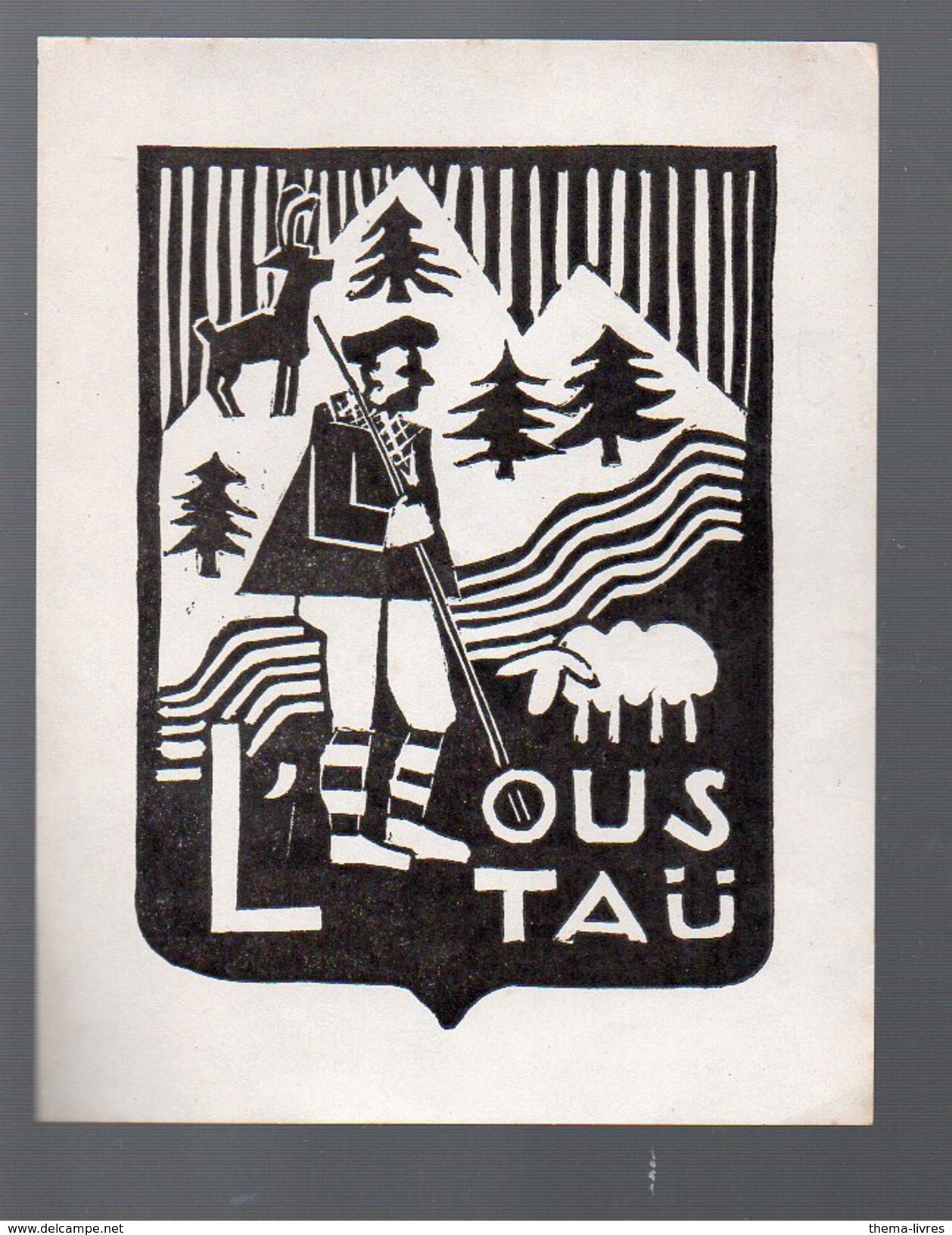 Ex-libris  L'ous Taü (pyrénées)  (PPP5025) - Ex-libris