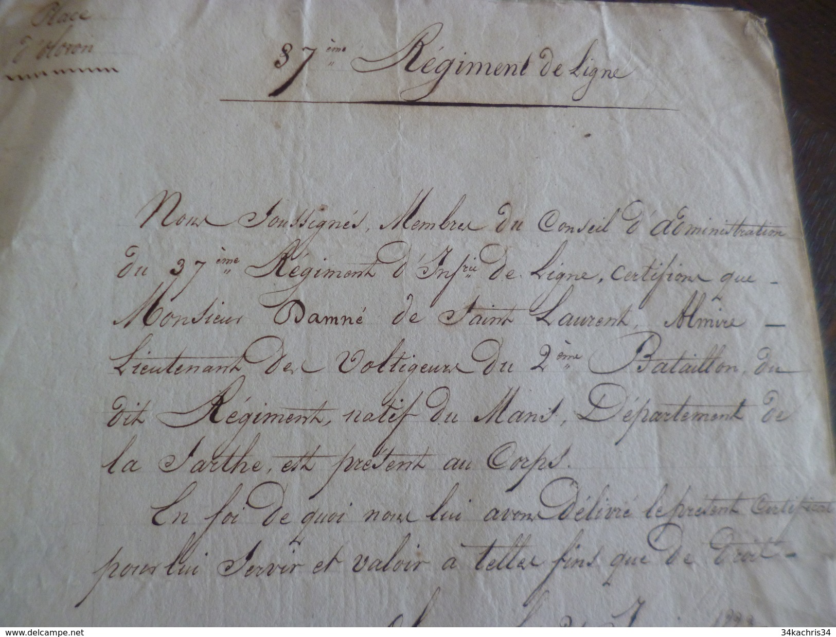 21/01/1823 Cetification De Présence Corps Des Voltigeurs De Ligne 37 éme Régiment De Ligne Lieutenant Saint Laurent - Documents