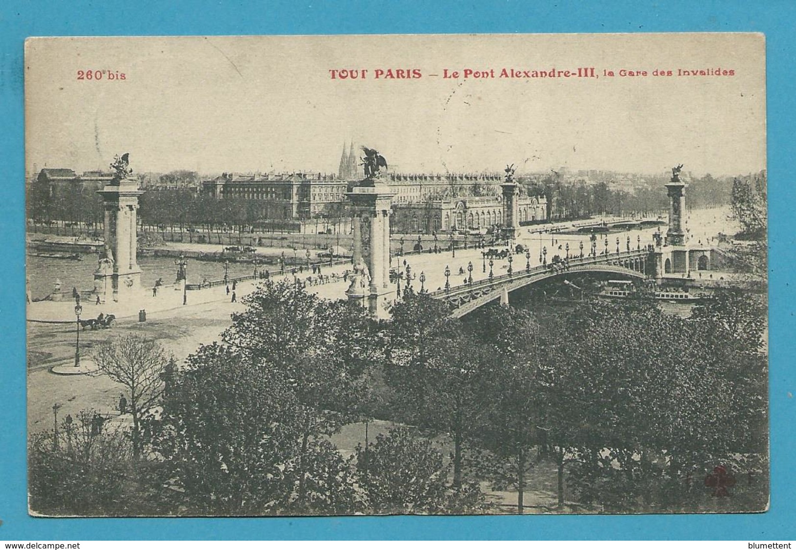 CPA 260 Bis TOUT PARIS - Le Pont Alexandre III La Gare Des Invalides - Autres & Non Classés