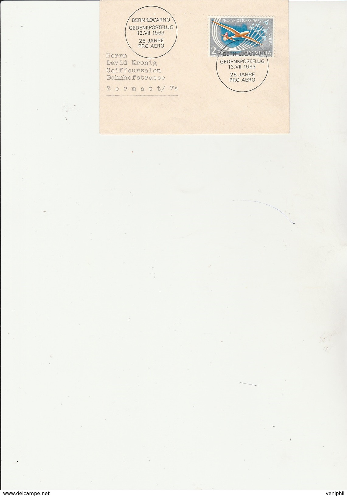 SUISSE -PETITE LETTRE AFFRANCHIE POSTE AERIENNE N° 45 VOL COMMEMORATIF BERN-LOCARNO -13 07 1963 - Premiers Vols