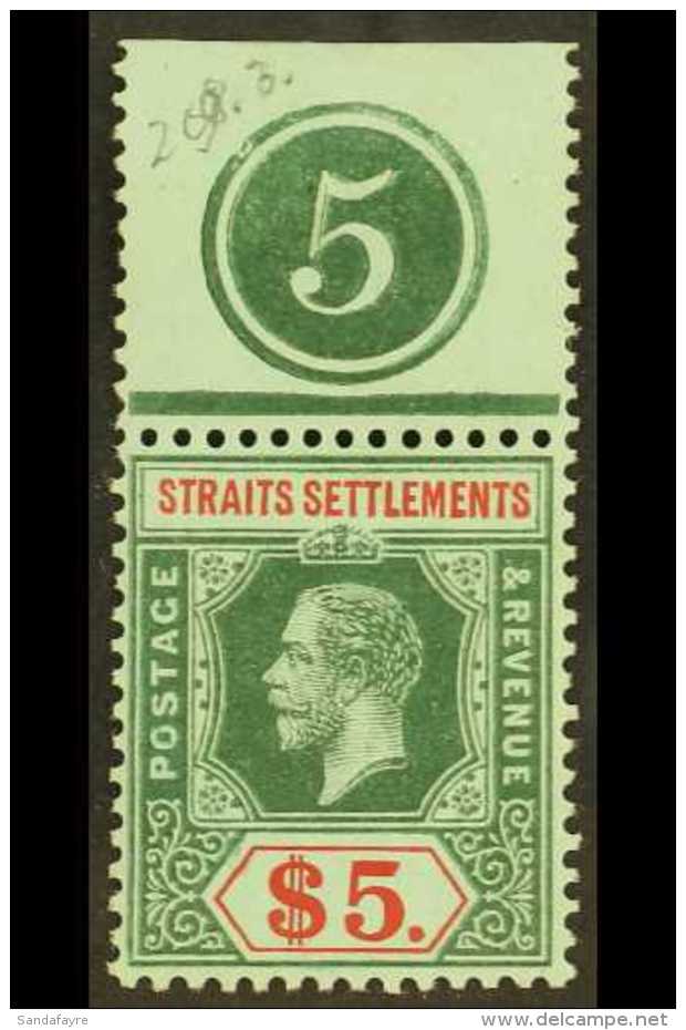 1912-23 $5 Green On Blue Green, Olive Back, SG 212b, Upper Marginal Plate "5", Stamp Never Hinged. For More... - Straits Settlements