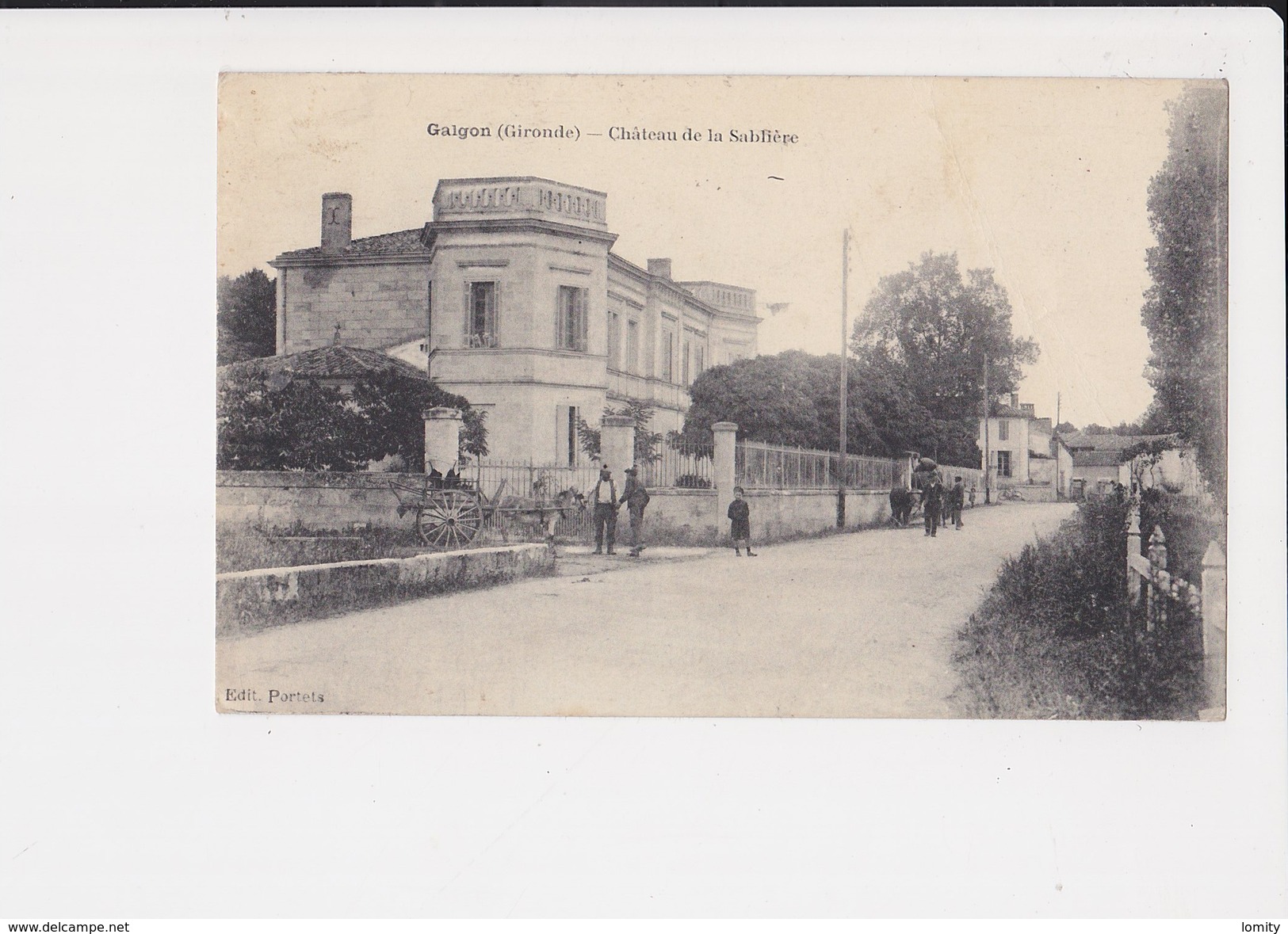 33 Galgon Chateau De La Sablière Cpa Animée Edit Portets Cachet Galgon 1923 - Autres & Non Classés