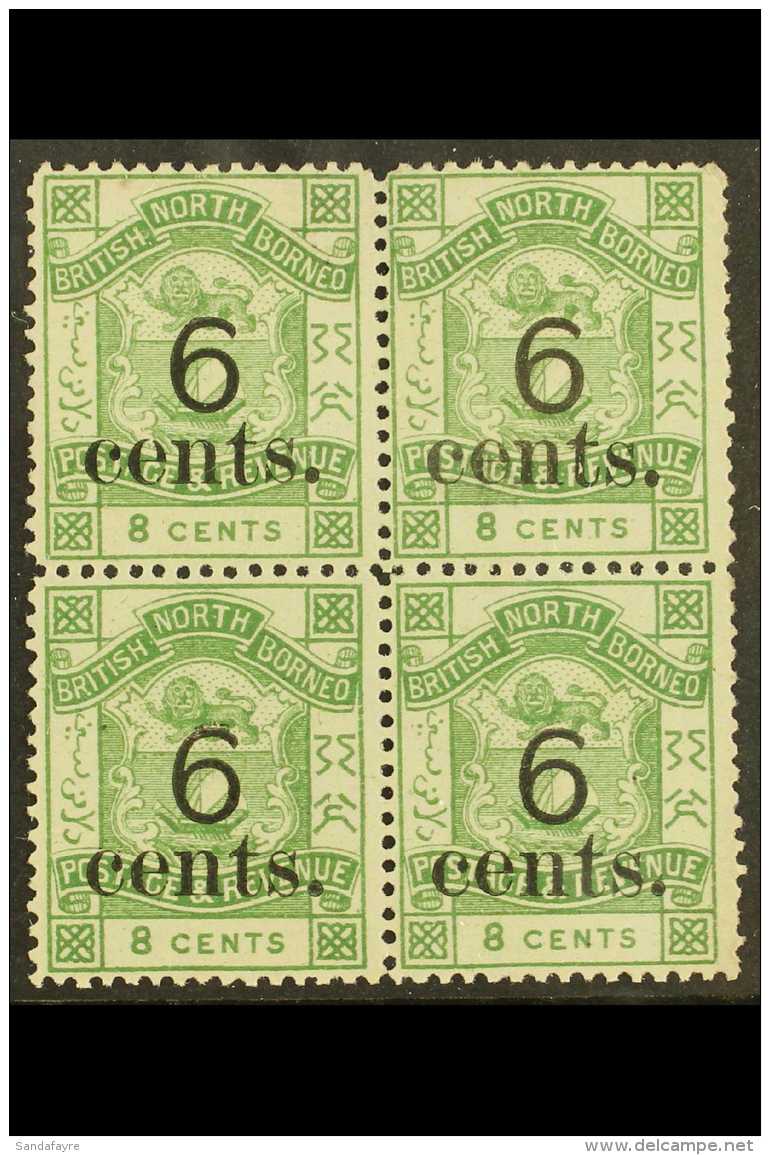 1891-92 6c On 8c Yellow Green, SG 55, Mint Block Of 4, The Lower Stamps Being Never Hinged (4 Stamps) For More... - North Borneo (...-1963)