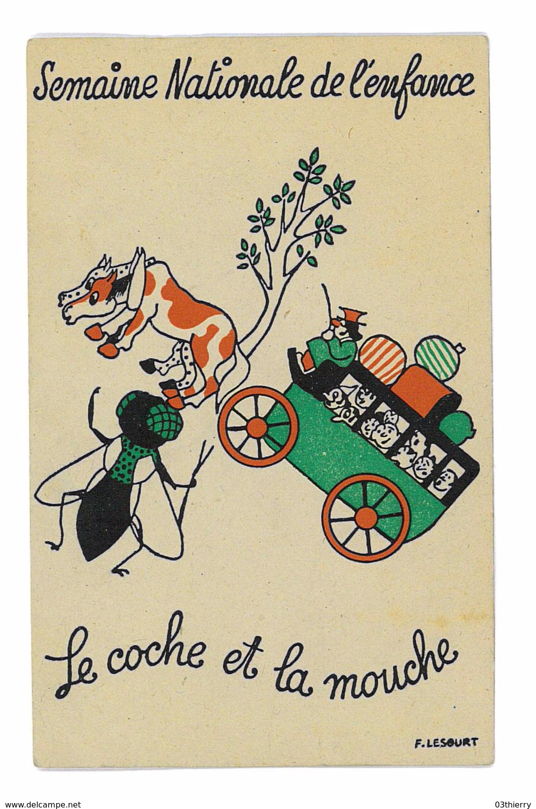 CPA SEMAINE NATIONALE DE L'ENFANCE DESSIN DE F. LESOURT LE COCHE ET LA MOUCHE - Sonstige & Ohne Zuordnung