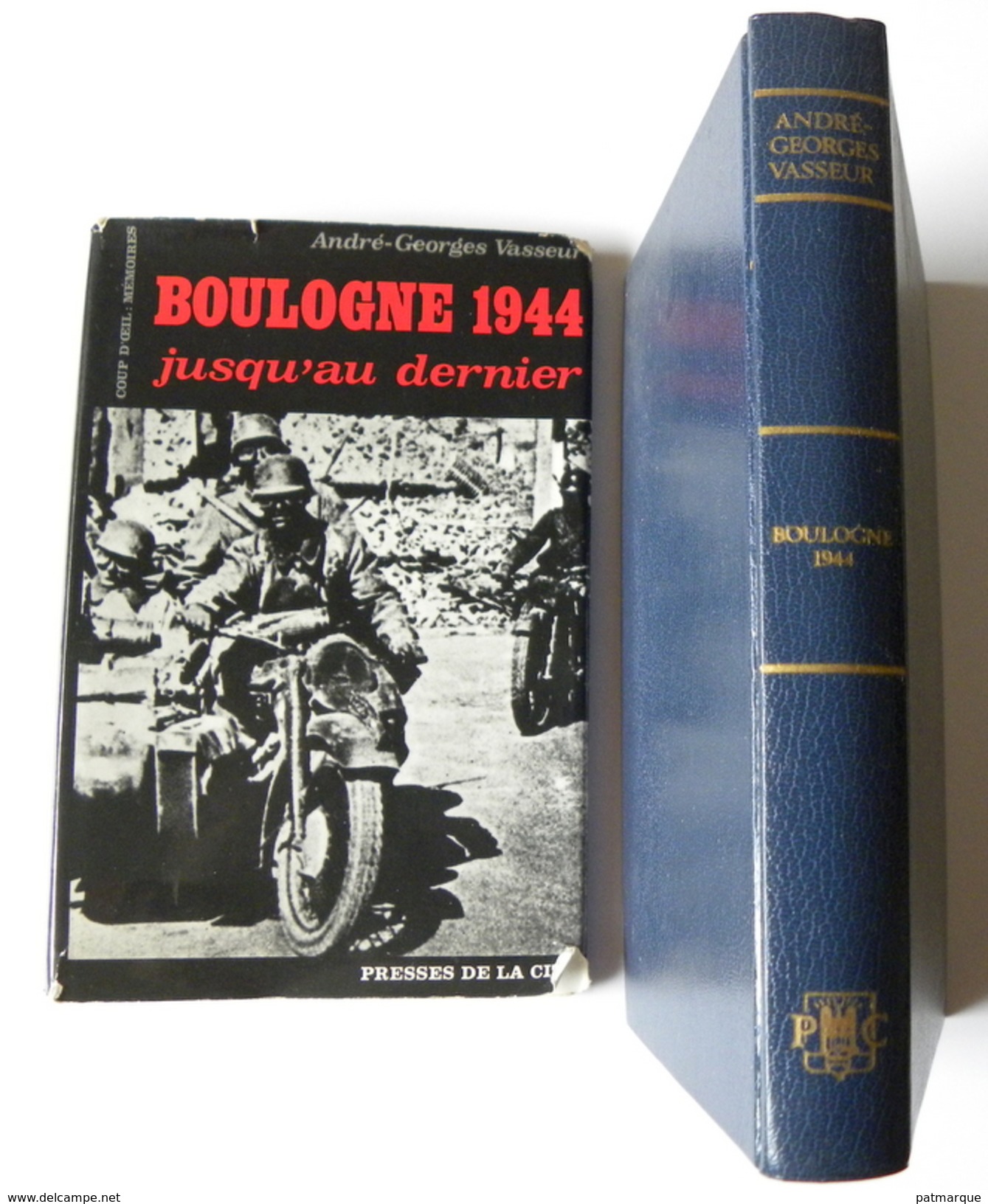 Boulogne Sur Mer 1944 - Jusqu'au Dernier - André-George Vasseur - Picardie - Nord-Pas-de-Calais