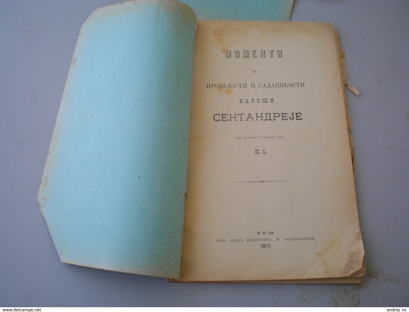 Momenti Iz Proslosti I Sadasnjosti Varosi Sentandreje Nis 1903 RRR - Lingue Scandinave