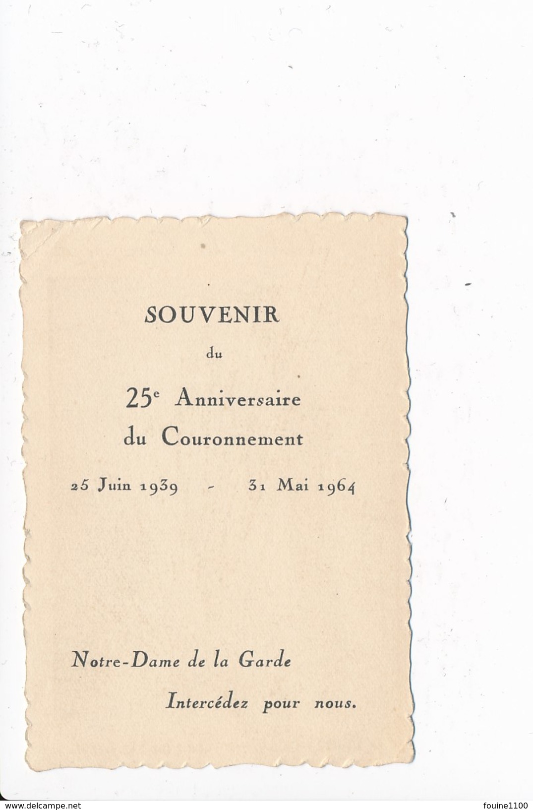 Image Religieuse 1964 D' ANTIBES La Garoupe Notre Dame De La Garde 25e Anniversaire Du Couronnement  ( Recto Verso ) - Images Religieuses