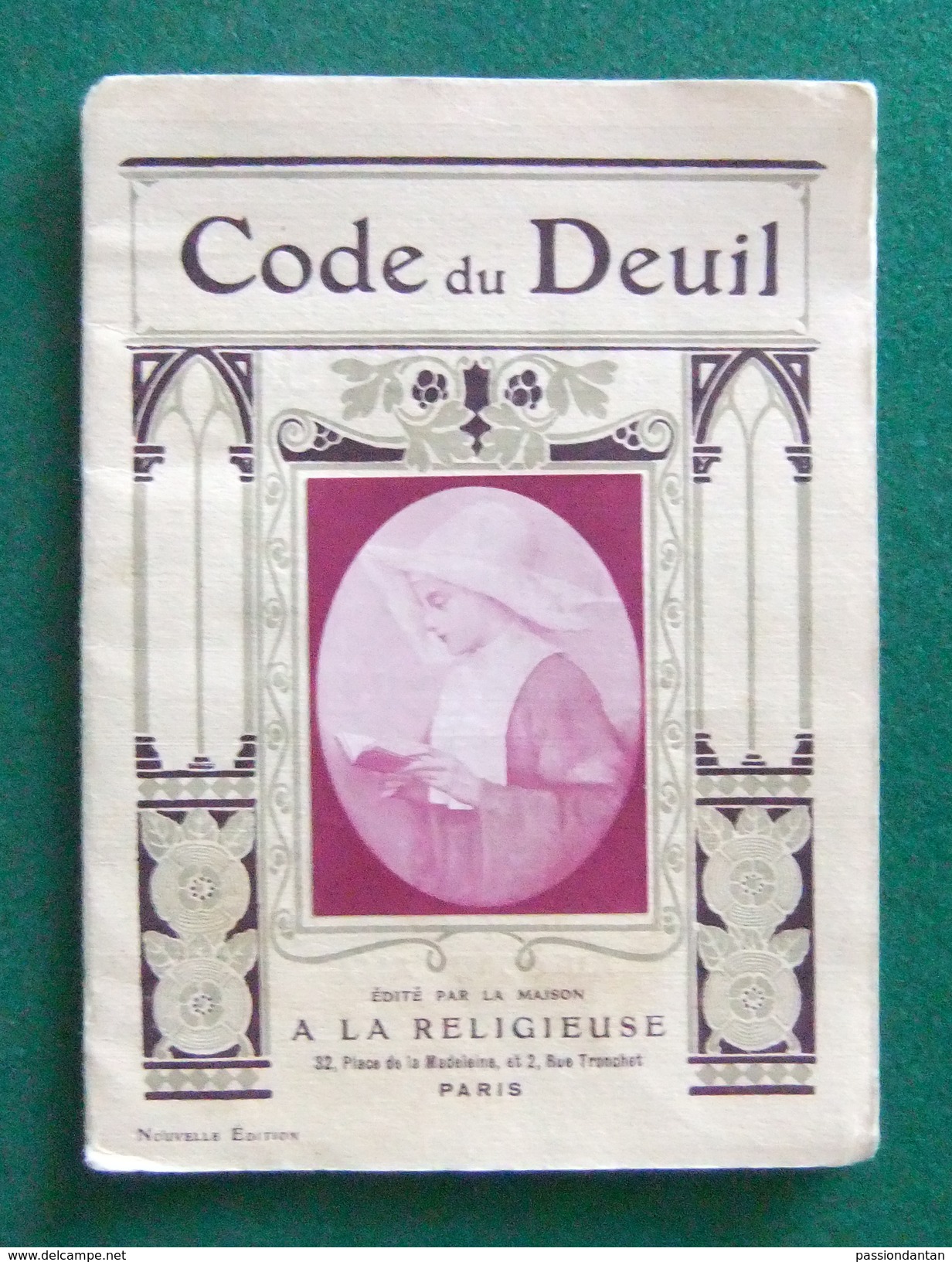 Code Du Deuil édité Par La Maison A La Religieuse à Paris - Décès