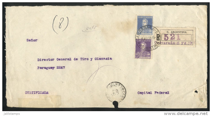 Front Of A Registered Cover Sent From CARCARAN&Aacute; (Santa Fe) To Buenos Aires On 13/MAR/1935 Franked With 45c.,... - Autres & Non Classés