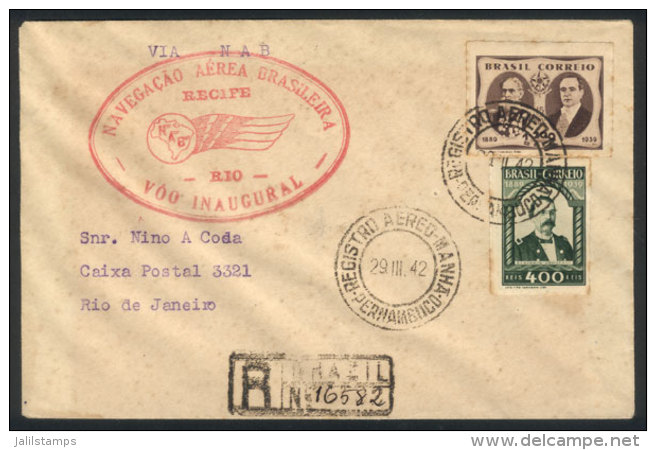 29/MAR/1942 PERNAMBUCO - Rio De Janeiro: First Flight By NAB, Registered Cover With Special Marking And Arrival... - Autres & Non Classés