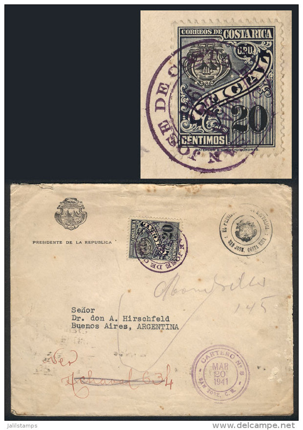 Official Cover Of President Rafael A. Calder&oacute;n Guardia, Franked By Official Stamp Of 20c. With Punched... - Costa Rica