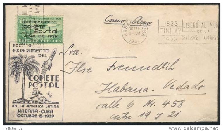 Cover Franked By Sc.C31 (rocket Mail) Used In La Havana On 15/OC/1939 (FDI), With Special Cachet Of The Flight, VF... - Autres & Non Classés