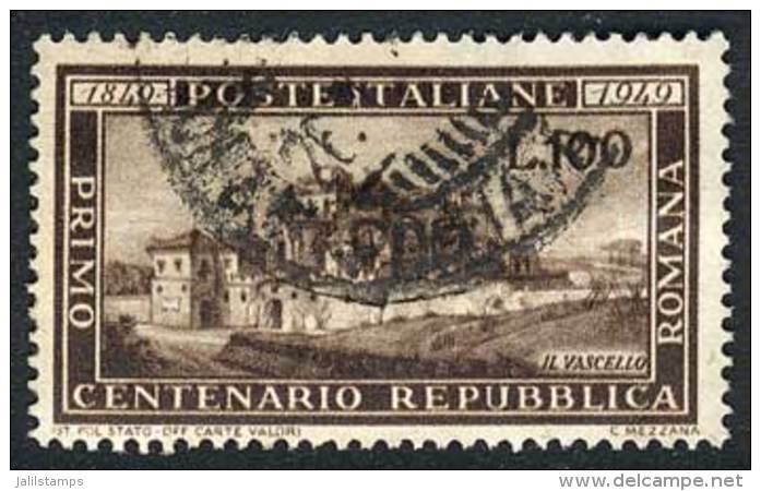 Sc.518, 1949 100L. Repubblica Romana Used, VF Quality, Catalog Value US$125. - Non Classés