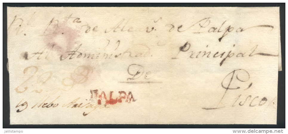 Circa 1800, Folded Cover Sent To Pisco With Orange-red "PALPA" Mark Very Well Applied, Rare! - Pérou
