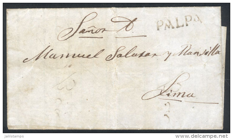 Entire Letter Dated 10/DE/1851 Sent To Lima, With Black "PALPA" Marking Very Well Applied, VF Quality, Rare! - Pérou