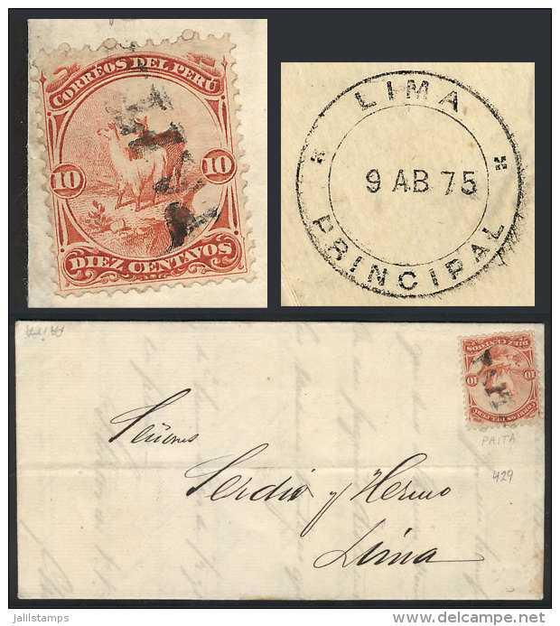 Entire Letter Sent From Paita To Lima On 7/AP/1875, Franked By Sc.17 (Llama 10c. Vermilion) With Straightline... - Pérou