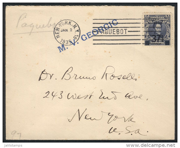 Provisional Stamp Of 37&frac12;c. Franking A Cover To New York Mailed Onboard The Ship M.V.GEORGIC, With Machine... - Venezuela