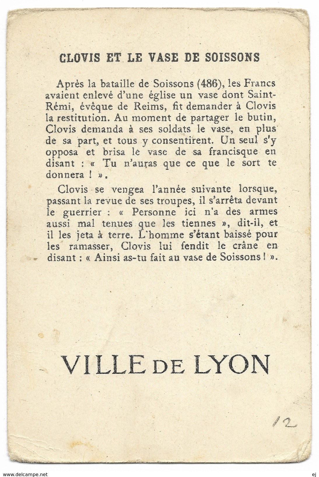 CHROMO Gestes Célèbres - Clovis Et Le Vase De Soissons - Ville De Lyon - Sonstige & Ohne Zuordnung
