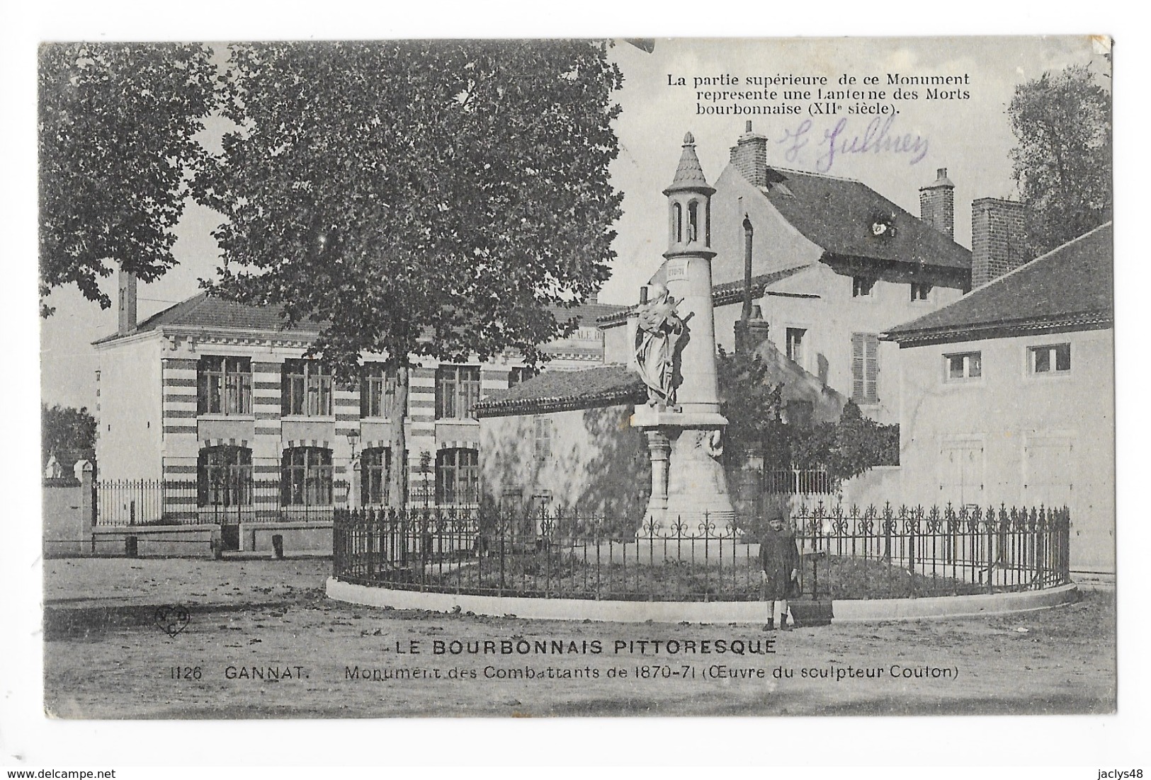 GANNAT  (cpa 03)  Monument Des Combattants De 1870/71 Oeuvre Du Sculpteur COULON -   - L 1 - Autres & Non Classés