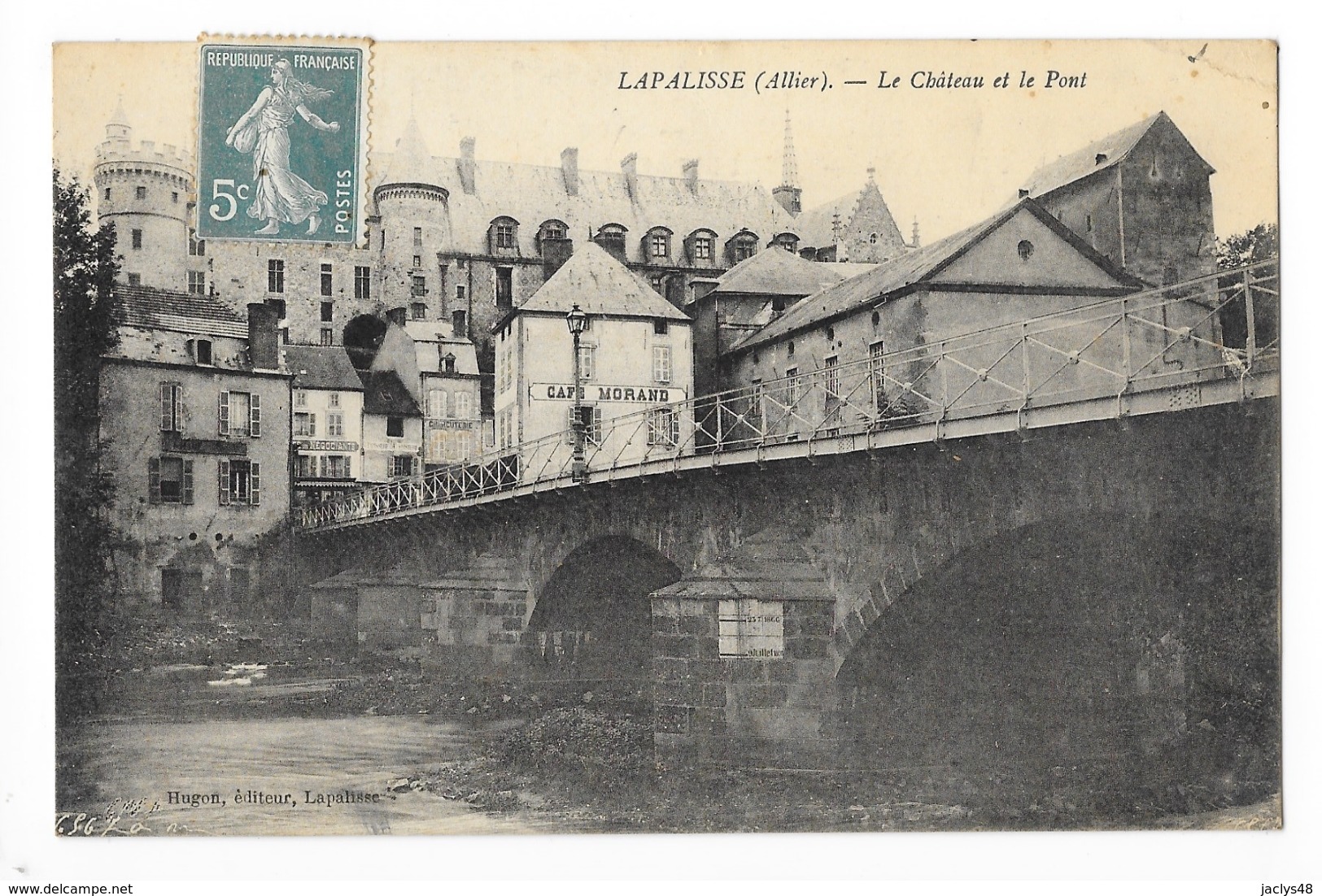 LAPALISSE  (cpa 03)   Le Château Et Le Pont -   - L 1 - Lapalisse