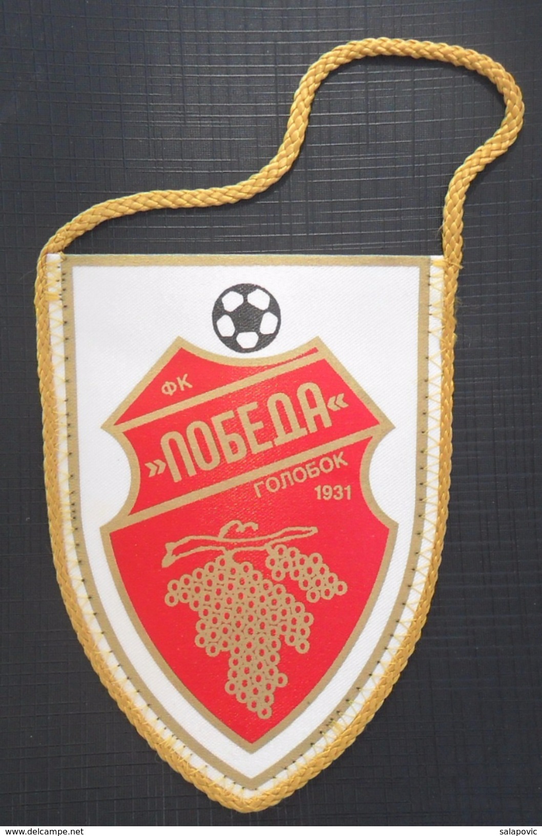 FK Pobeda Golobok, SERBIA FOOTBALL CLUB, CALCIO OLD PENNANT, SPORTS FLAG - Apparel, Souvenirs & Other