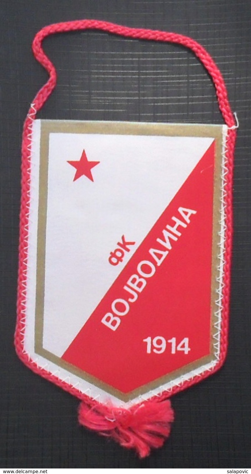 FK VOJVODINA, NOVI SAD, SERBIA FOOTBALL CLUB, CALCIO OLD PENNANT, SPORTS FLAG - Bekleidung, Souvenirs Und Sonstige