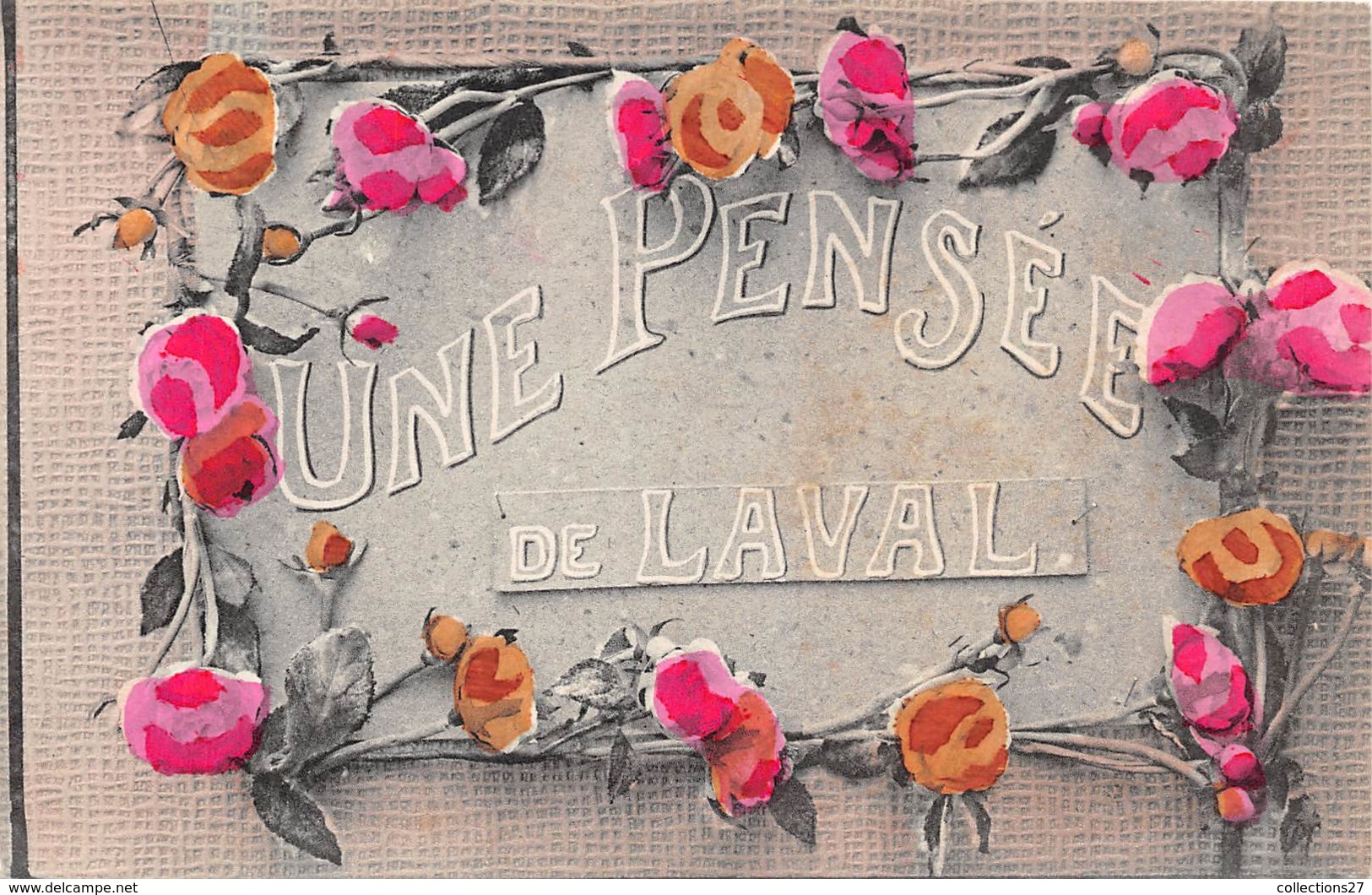 53-LAVAL- UNE PENSEE DE LAVAL - Laval