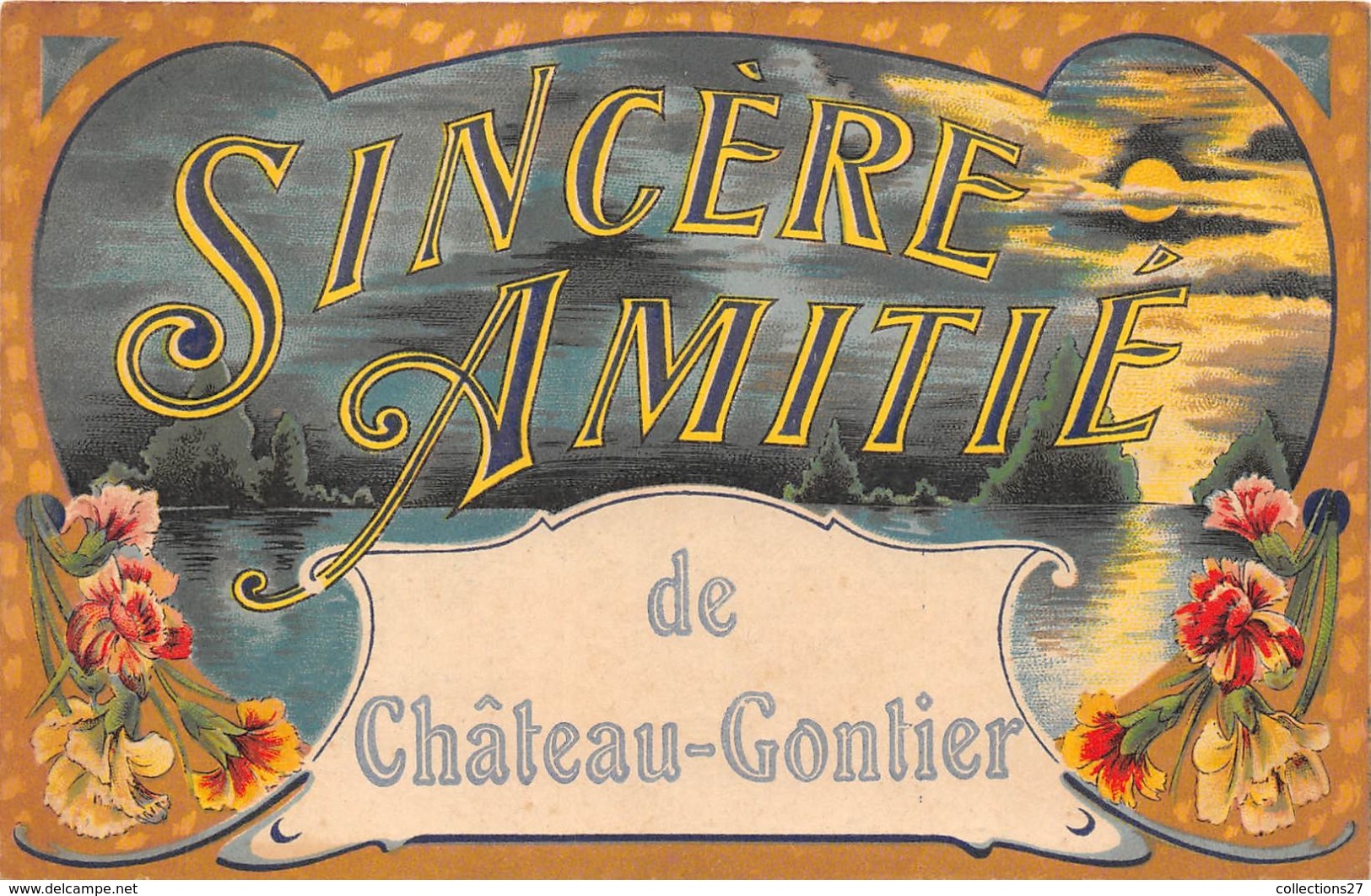 53-CHATEAU-GONTIER- SINCERE AMITIE - Chateau Gontier