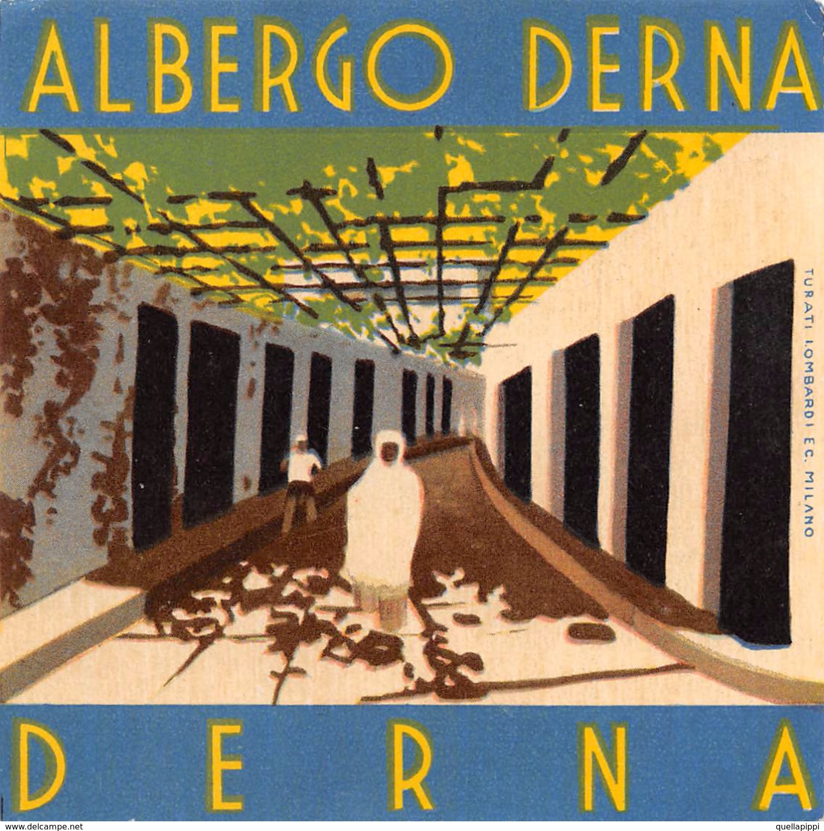 D5771 "ALBERGO DERNA  - DERNA - LIBIA" ETICHETTA ORIGINALE - ORIGINAL LABEL - Etiquettes D'hotels