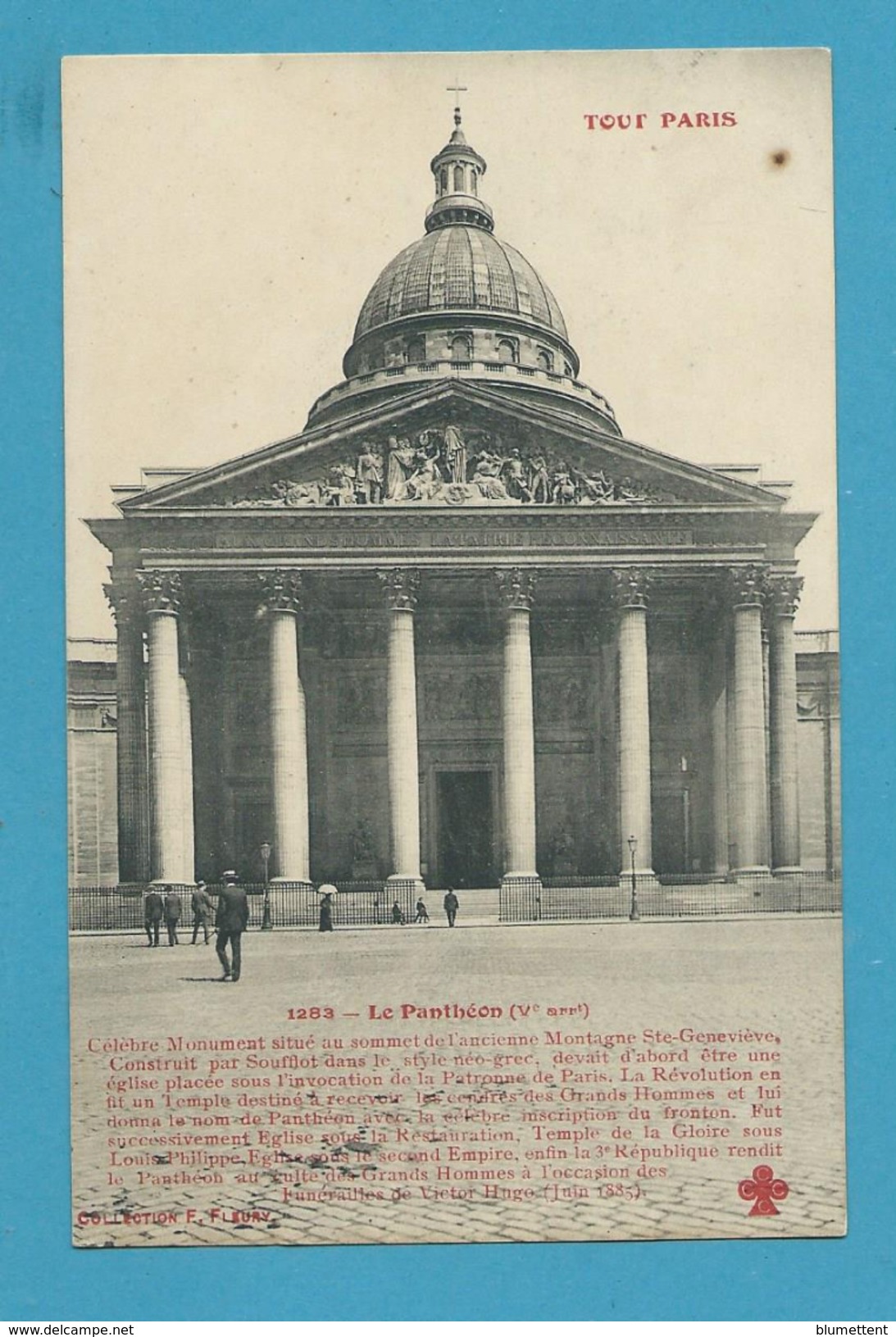 CPA 1283 TOUT PARIS - Le Panthéon (Vème Arrt.) Coll. FLEURY - Arrondissement: 05