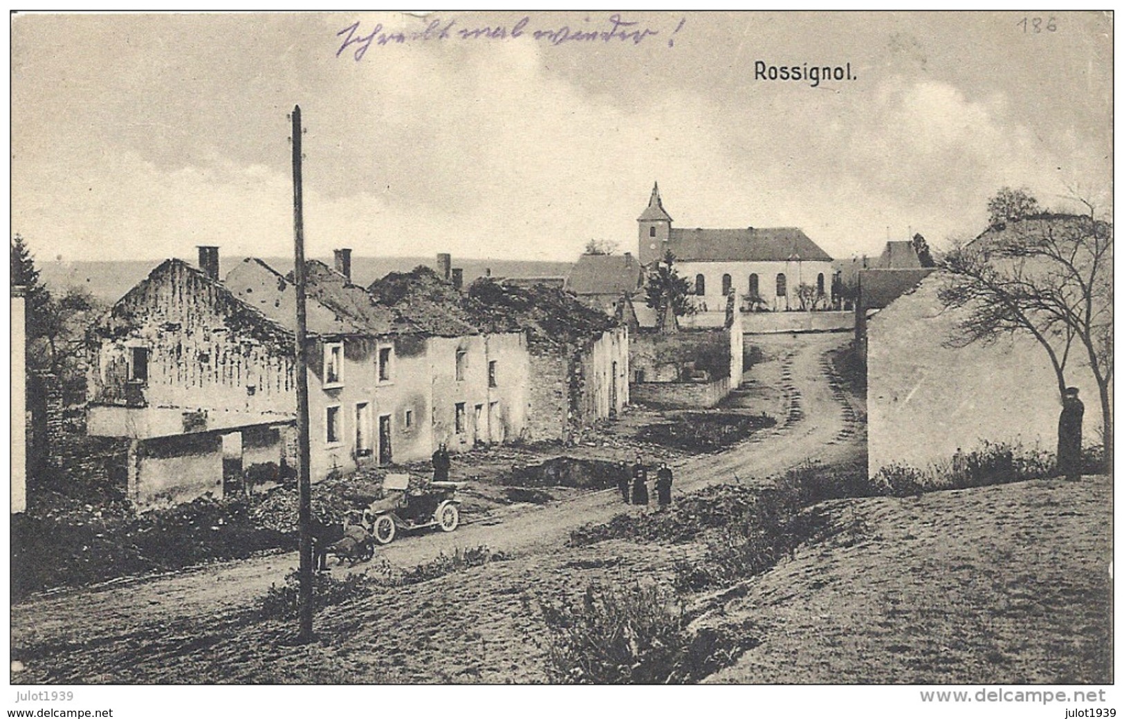 ROSSIGNOL ..-- GUERRE 14 - 18 . Ruines . FELDPOST Vers Allemagne . Voir Verso . - Tintigny