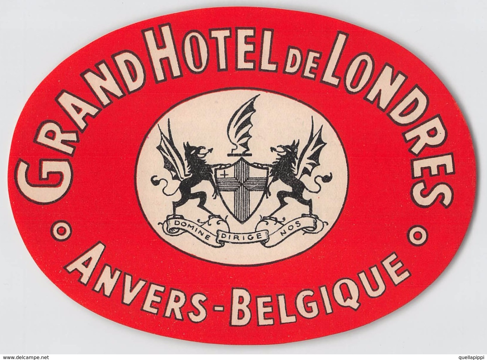 D5790 "GRAND HOTEL DE LONDRES - ANVERS - BELGIQUE " ETICHETTA ORIGINALE - ORIGINAL LABEL - Adesivi Di Alberghi