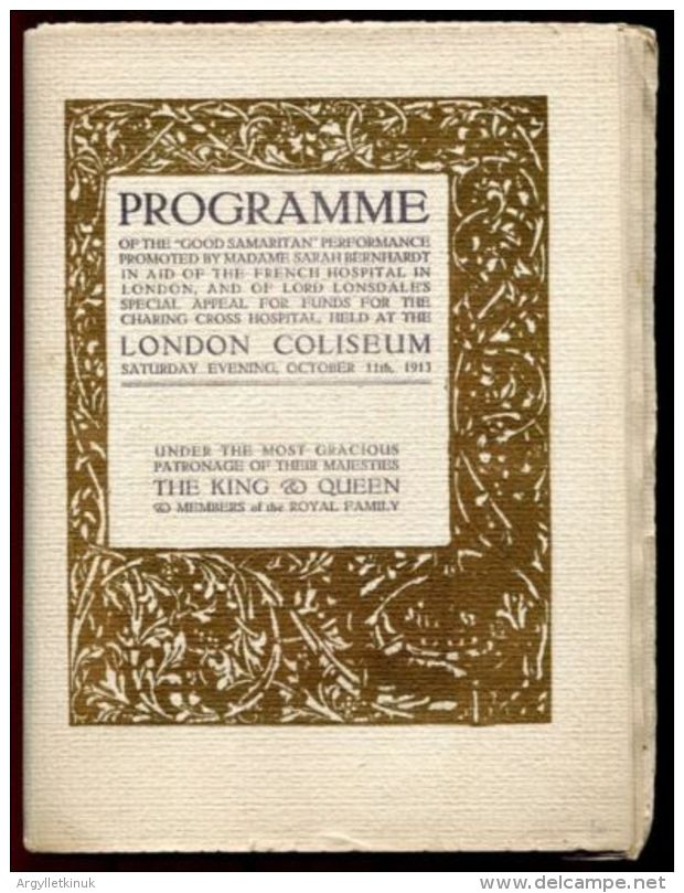 LONDON COLISEUM GEORGE 5th SARAH BERNHARDT 1913 - Arte
