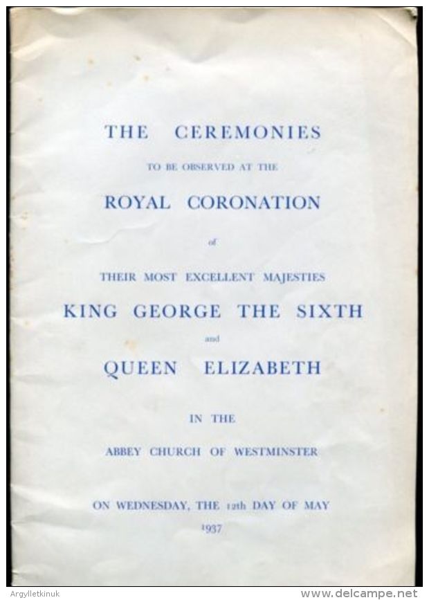 KING GEORGE 6TH CORONATION CEREMONIES BOOKLET - Christianity, Bibles