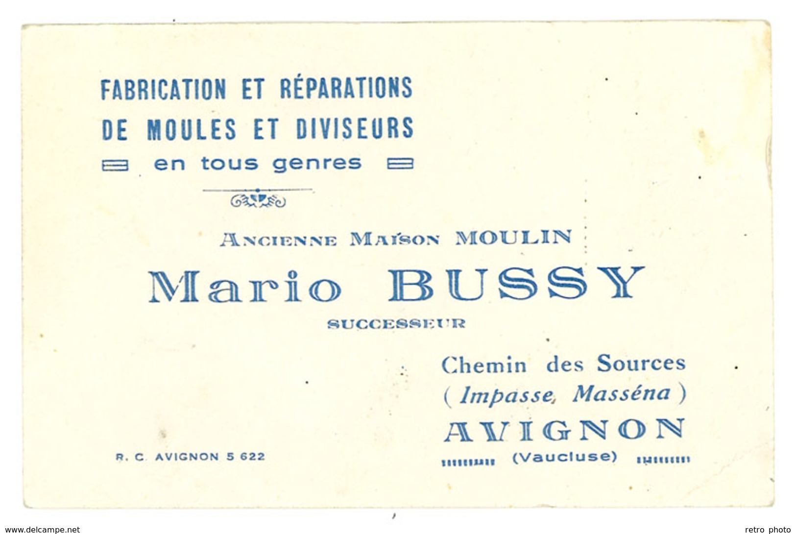 Carte Commerciale Mario Bussy, Fabrication Et Réparations De Moules Et Diviseurs, Avignon - Pubblicitari