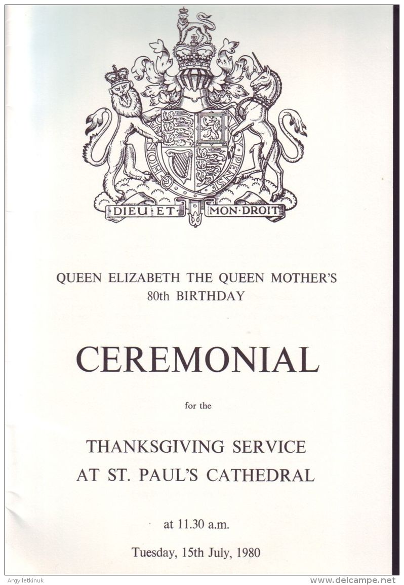 HM QUEEN ELIZABETH, QUEEN MOTHER 80TH BIRTHDAY CEREMONIAL ST.PAUL'S CATHEDRAL - Programs