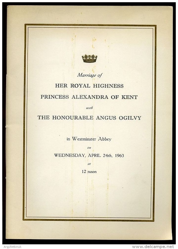 ROYAL WEDDING 1963 HRH PRINCESS ALEXANDRA-ANGUS OGILVY - Historical Documents