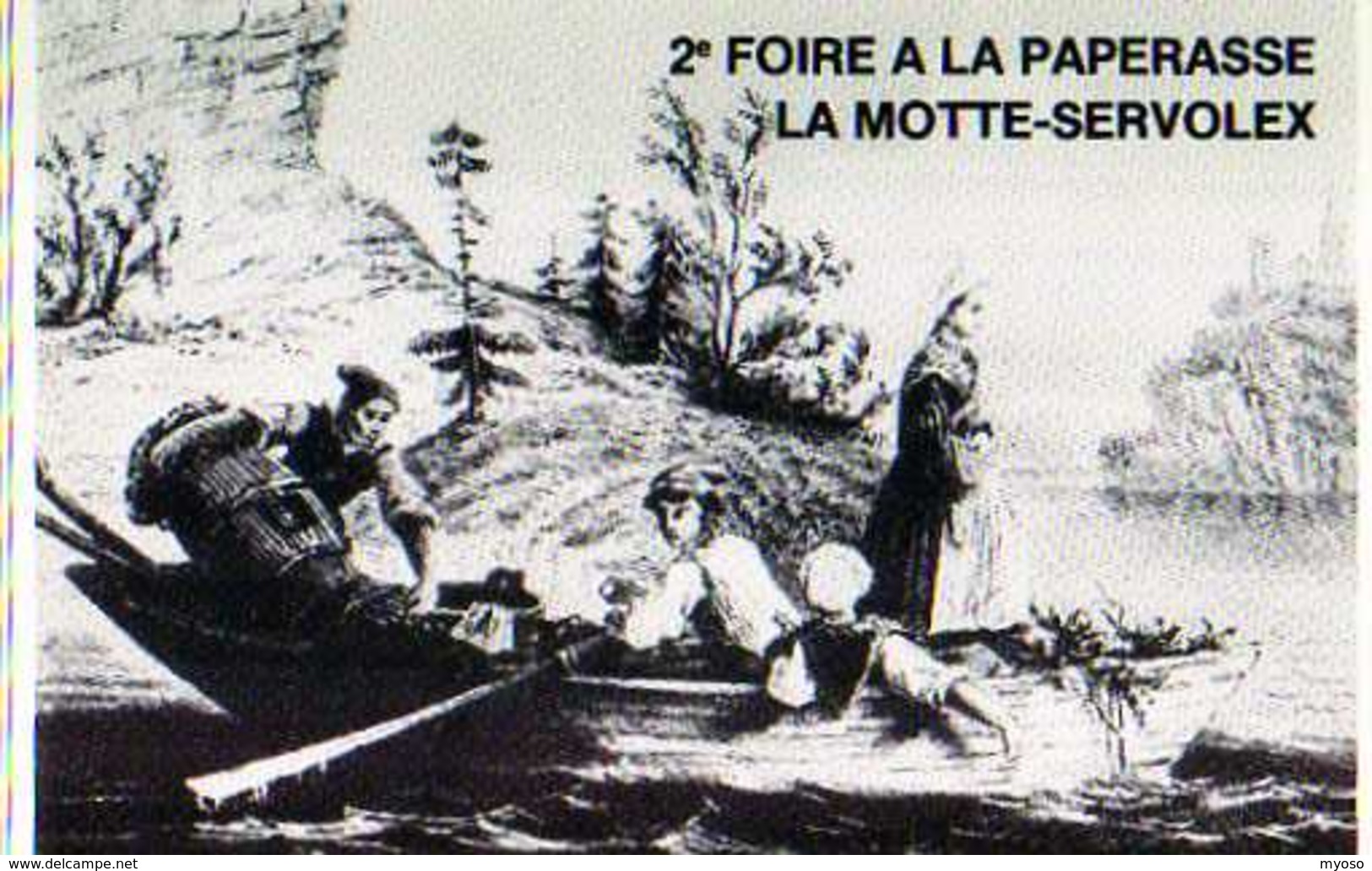 73  LA MOTTE SERVOLET 2°Foire Aux Livres Et A La Paperasse,Costumes  Pecheurs De Bourdeau Et Du Bourget Carte Numerotee - La Motte Servolex