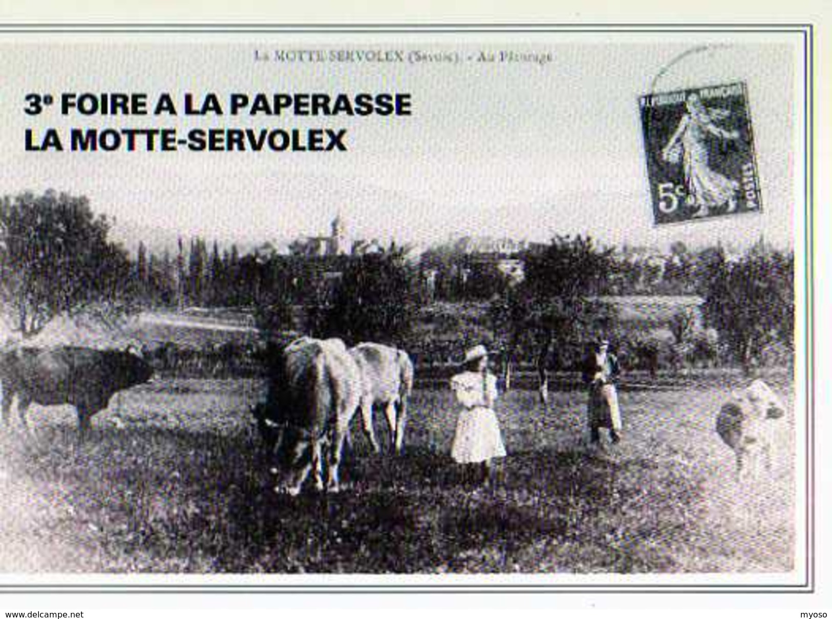 73  LA MOTTE SERVOLET 3°Foire Aux Livres Et A La Paperasse, Au Paturage, Carte Moderne - La Motte Servolex